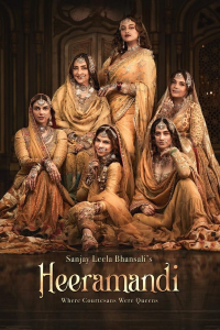 Heeramandi Saison 1 en streaming français