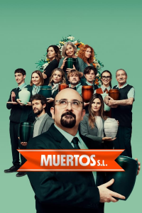 Muertos S.L. saison 1 épisode 1 Muertos S.L. saison 1 épisode 1