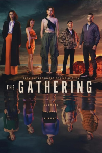 The Gathering Saison 1 en streaming français