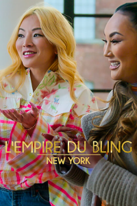 L'Empire du bling : New York Saison 1 en streaming français L'Empire du bling : New York Saison 1 en streaming français