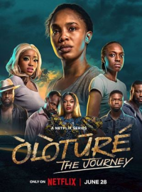 Òlòtūré : Le périple - (Òlòtūré: The Journey) saison 1 épisode 3 Òlòtūré : Le périple - (Òlòtūré: The Journey) saison 1 épisode 3