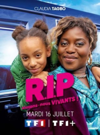 R.I.P aimons-nous vivants ! Saison 1 en streaming français R.I.P aimons-nous vivants ! Saison 1 en streaming français