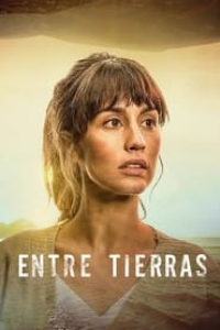 Between Lands (Entre tierras) streaming Between Lands (Entre tierras) streaming