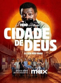 La Cité de Dieu : La lutte continue Saison 1 en streaming français La Cité de Dieu : La lutte continue Saison 1 en streaming français