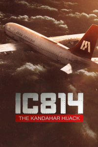IC 814: The Kandahar Hijack streaming IC 814: The Kandahar Hijack streaming
