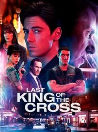 Last King of the Cross streaming Last King of the Cross streaming