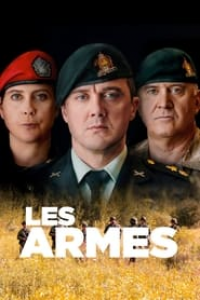 Les armes Saison 1 en streaming français Les armes Saison 1 en streaming français