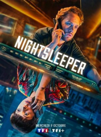 Nightsleeper saison 1 épisode 2 Nightsleeper saison 1 épisode 2