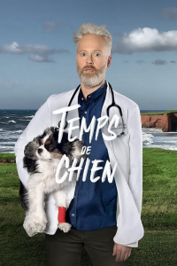 Temps de chien streaming Temps de chien streaming