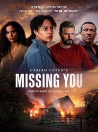 Tu me manques (Missing You) Saison 1 en streaming français