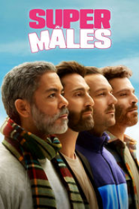 Super Mâles saison 1 épisode 3 Super Mâles saison 1 épisode 3
