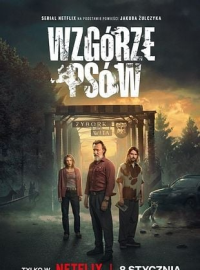 Les Chiens de la Colline (Wzgórze psów) saison 1 épisode 5