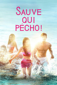Sauve qui pécho ! streaming Sauve qui pécho ! streaming