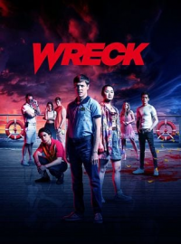 Wreck : croisière sanglante saison 1 épisode 2 Wreck : croisière sanglante saison 1 épisode 2