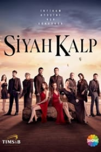Black Heart (Siyah Kalp) saison 1 épisode 13 Black Heart (Siyah Kalp) saison 1 épisode 13