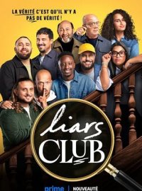 LIARS CLUB saison 1 épisode 1