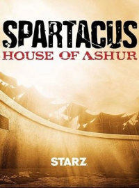 Spartacus: House of Ashur Saison 1 en streaming français Spartacus: House of Ashur Saison 1 en streaming français