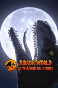 Jurassic World : La théorie du chaos streaming Jurassic World : La théorie du chaos streaming