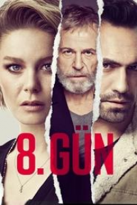 The 8th Day saison 1 épisode 4 The 8th Day saison 1 épisode 4