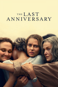 The Last Anniversary saison 1 épisode 5 The Last Anniversary saison 1 épisode 5