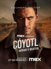 Coyotl, Hero and Beast Saison 1 en streaming français