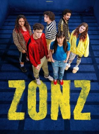 Zonz saison 1 épisode 7 Zonz saison 1 épisode 7