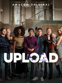 Upload Saison 2 en streaming français Upload Saison 2 en streaming français
