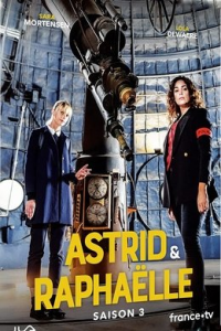 Astrid et Raphaëlle Saison 3 en streaming français Astrid et Raphaëlle Saison 3 en streaming français