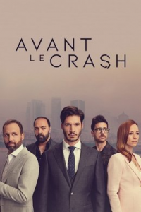 Avant le crash saison 2 épisode 7