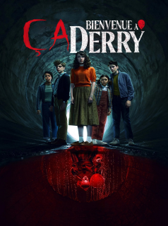 Ça : Bienvenue à Derry saison 1 épisode 1 Ça : Bienvenue à Derry saison 1 épisode 1